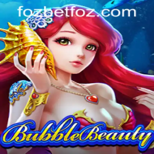 Dive into the Fun World of BubbleBeauty with Fozbet PH Login