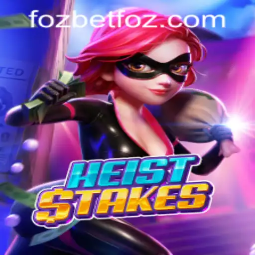 Unraveling the Thrill of HeistStakes with Fozbet PH Login